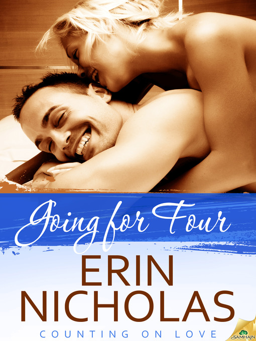 Title details for Going for Four by Erin Nicholas - Available